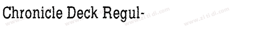 Chronicle Deck Regul字体转换